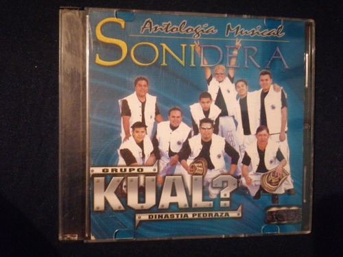 Grupo Kual? Dinastía Pedraza Cd Antología Musical Sonidera 