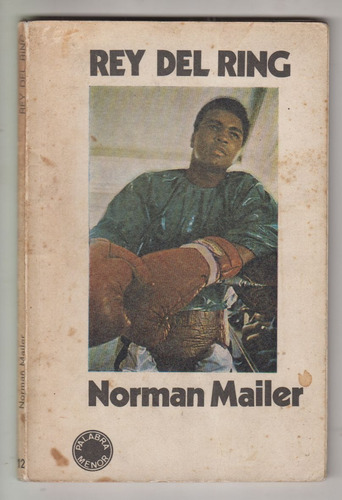 1972 Box Norman Mailer Rey Del Ring Mohamed Ali Cassius Clay