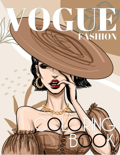Libro: Vogue Fashion Coloring Book: 30 Unique Fashion Illust