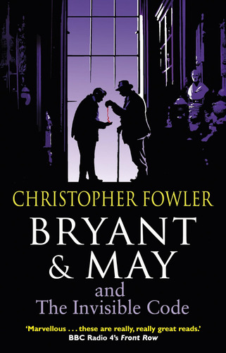 Libro: Bryant & May And The Invisible Code: (bryant & May