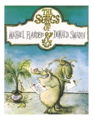 Songs Of Flanders And Swann - Donald Swann. Eb6