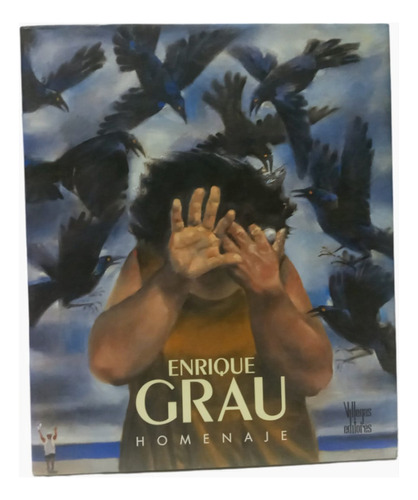 Homenaje. Enrique Grau