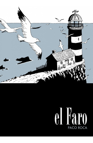 Libro El Faro - Roca, Paco
