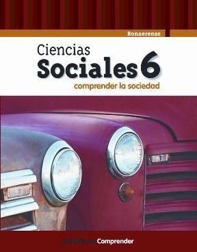 Ciencias Sociales 6 Santillana Bonaerense Comprender - Comp