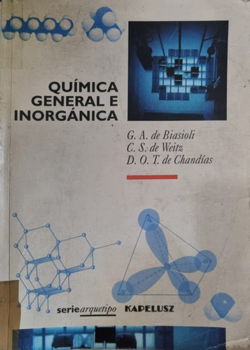 Química General E Inorgánica D. O. T. De Chandías