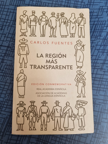 La Región Más Transparente. Edición Conmemorativa Rae