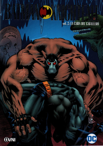 Batman Knightfall Vol. 2: La Caída Del Caballero - Dap Libr