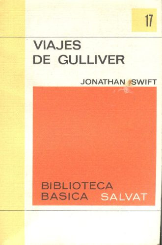 Viajes De Gulliver - Jonathan Swift.