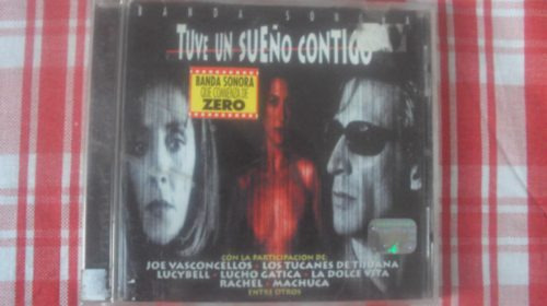 Cd Banda Sonora Tuve Un Sueño Contigo (lucybell, Machuca)