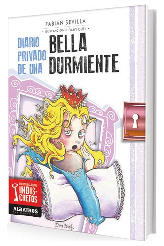 Diario Privado De Una Bella Durmiente - Fabian Sevilla