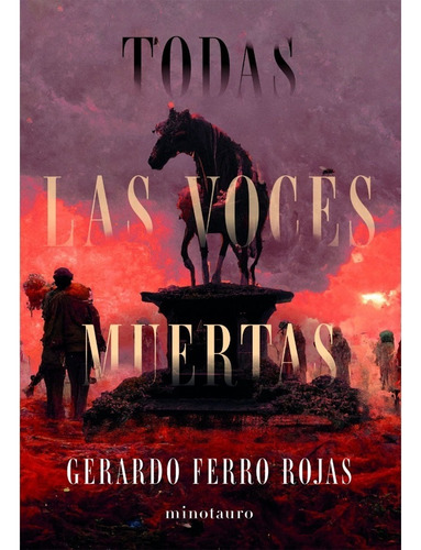 Libro Fisico Todas Las Voces Muertas. Gerardo Ferro