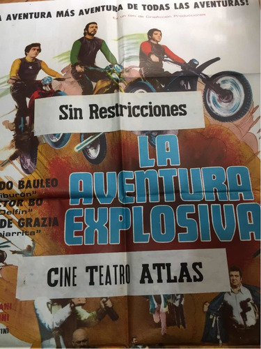 Poster La Aventura Explosiva Bauleo De Grazia 1977 C/cartel (Usado)