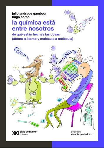 Química Está Entre Nosotros, La - Andrade Gamboa, Corso