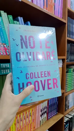 No Te Olvidaré - Colleen Hoover (o)