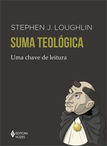 Suma Teologica: Uma Chave De Leitura - 1ªed.(2020)