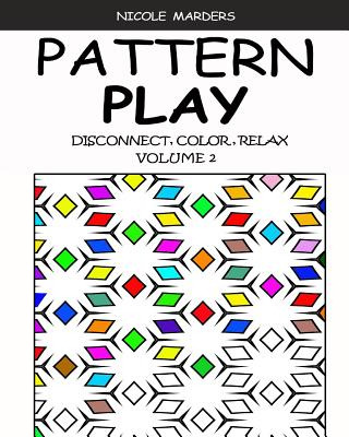 Libro Pattern Play: Disconnect, Color, Relax Volume 2 - M...