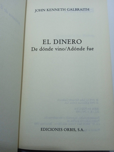 Imagen 3 de 6 de El Dinero - John Kenneth Galbraith - Economía - Nuevo
