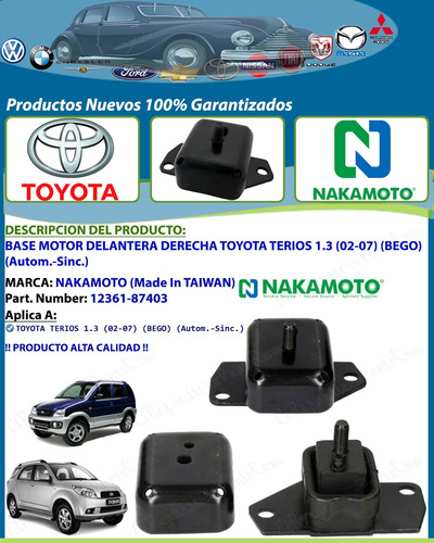 Base Motor Delantera Derecha Toyota Terios 1.3 (02-07) Bego