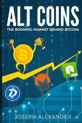 Libro Altcoins : The Booming Market Behind Bitcoin - Jose...