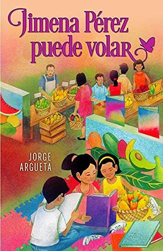 Libro: Jimena Pérez Puede Jimena Pérez Can Fly (english And 