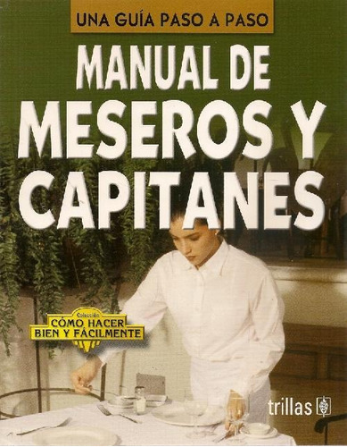 Libro Manual De Meseros Y Capitanes De Luis Lesur