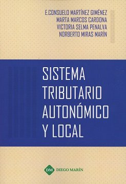 Libro Sistema Tributario Autonomico Y Local - Martinez Gi...