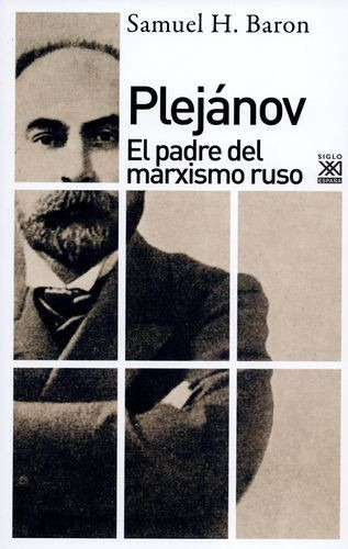 Libro Plejánov. El Padre Del Marxismo Ruso