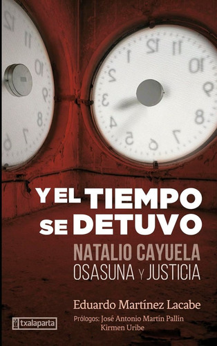 Libro Y El Tiempo Se Detuvo