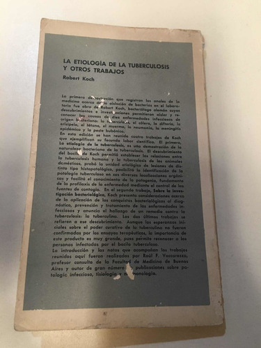 La Etiologia De La Tuberculosis Y Otros Trabajos (Usado)