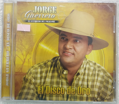 Jorge Guerrero El Disco De Oro / Cd Sencillo
