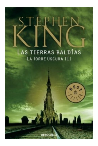 Torre Oscura 3 Tierras Baldias - King - Libro Debolsillo
