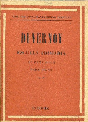 J. B. Duvernoy: Escuela Primaria - 25 Estudios Para Piano