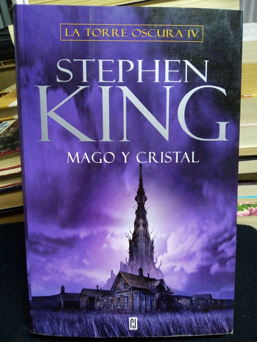 Libro / Stephen King - La Torre Oscura Iv: Mago Y Cristal
