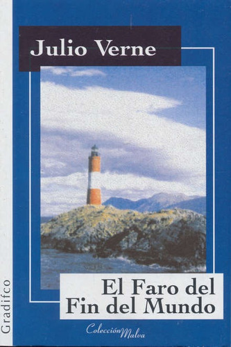 El Faro Del Fin Del Mundo - Editorial Gradifco