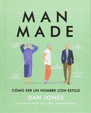 Libro Man Made Como Ser Un Hombre Con Estilo Pd Nuevo