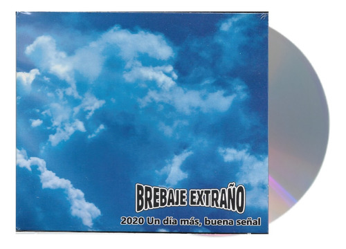 Brebaje Extraño - 2020 Un Día Más, Buena Señal Cd Nuevo!!