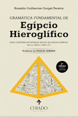 Gramatica Fundamental De Egipcio Hieroglifico