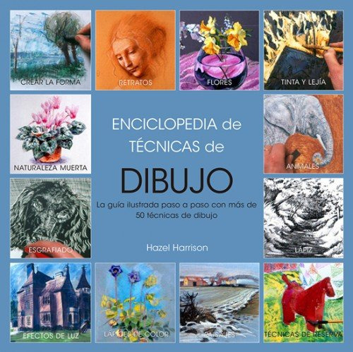 Enciclopedia De Tecnicas De Dibujo, Edicion 2017 - Harrison,