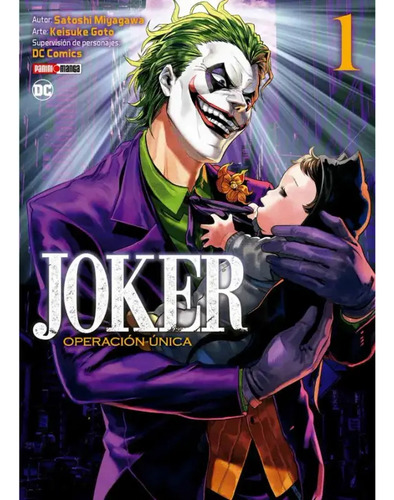 Joker: Operacion Unica, De Satoshi Miyagawa, Keisuke Goto, Dc Comics., Vol. 1. Editorial Panini, Tapa Blanda, Edición Varios En Español, 2023