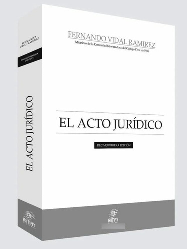 El    Acto  Jurídico  - Fernando.  Vidal. R.  Original