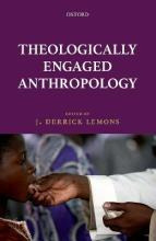 Libro Theologically Engaged Anthropology
