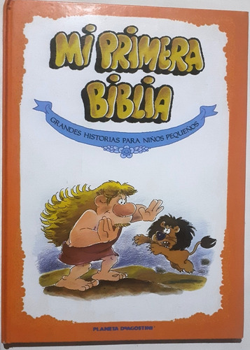 Mi Primera Biblia Grandes Historias Para Niños Pequeños T. 3