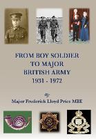 Libro From Boy Soldier To Major : British Army 1931-72 - ...