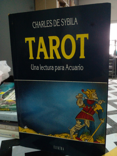 Tarot, Una Lectura Para Acuario(u35)