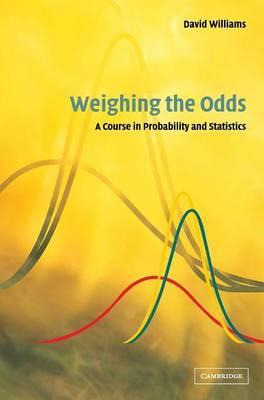 Libro Weighing The Odds : A Course In Probability And Sta...