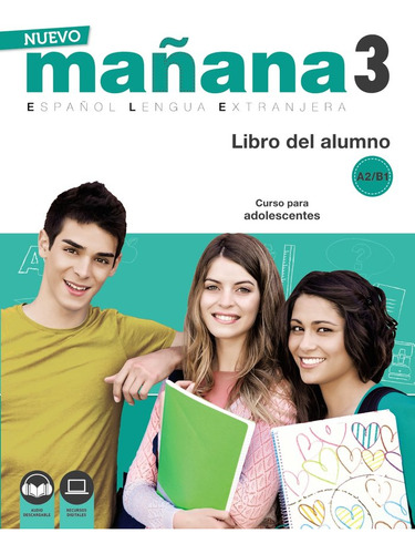 Nuevo Mañana 3 B1 Libro Del Alumno - Bodas Ortega, Mila