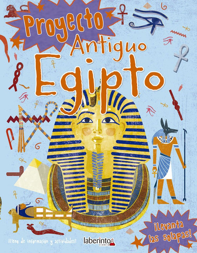 Proyecto Antiguo Egipto, De Adams, Simon. Editorial Ediciones Del Laberinto S. L, Tapa Blanda En Español