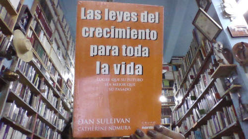 Las Leyes Del Crecimiento Para Toda La Vida 