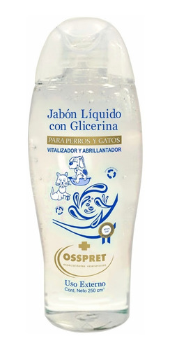 Jabon Liquido Con Glicerina Perros Y Gatos Osspret 250ml