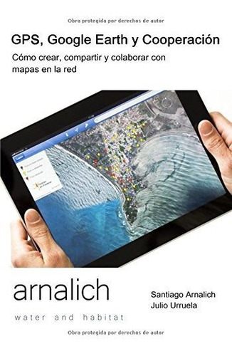 Libro Gps Y Google Earth En Cooperacion: Como Crear,  Lcm6